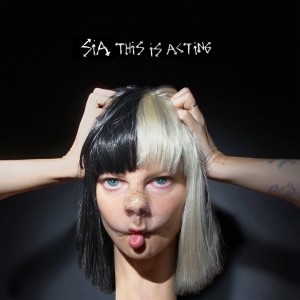 sia this is acting album cover