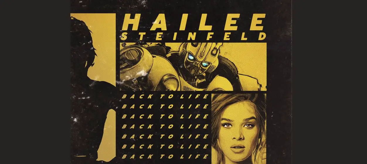 hailee steinfeld back to life bumblebee soundtrack